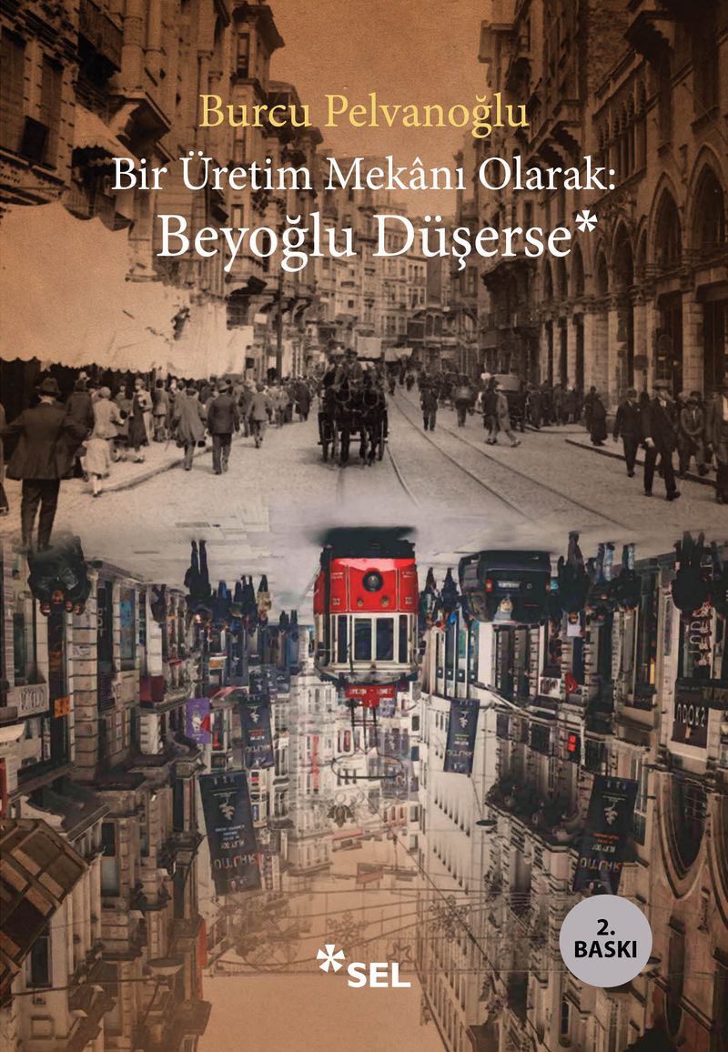 Bir Üretim Mekanı Olarak: Beyoğlu Düşerse kitap kapağı