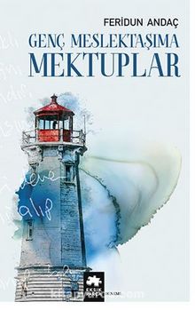 Genç Meslektaşıma Mektuplar kitap kapağı
