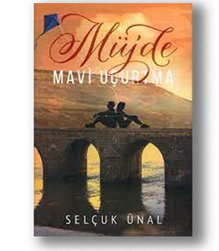Müjde, Mavi Uçurtma (Ciltli) kitap kapağı