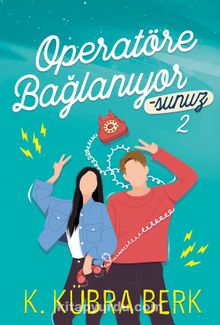 Operatöre  Bağlanıyorsunuz 2 (Karton Kapak) kitap kapağı