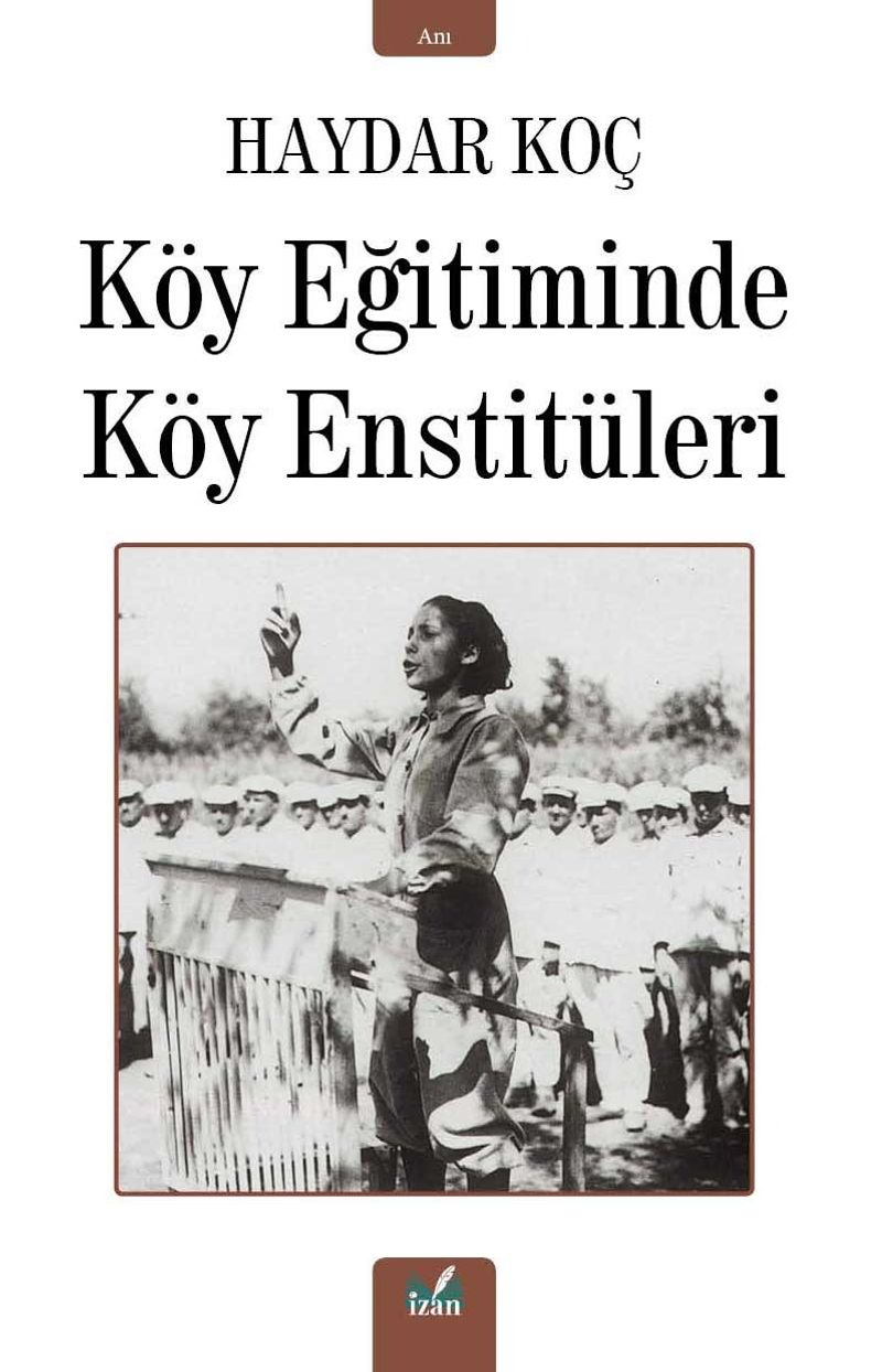 Köy Eğitiminde Köy Enstitüleri kitap kapağı