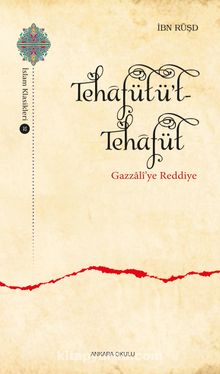 Tehafütüt-Tehafüt & Gazzalî’ye Reddiye kitap kapağı