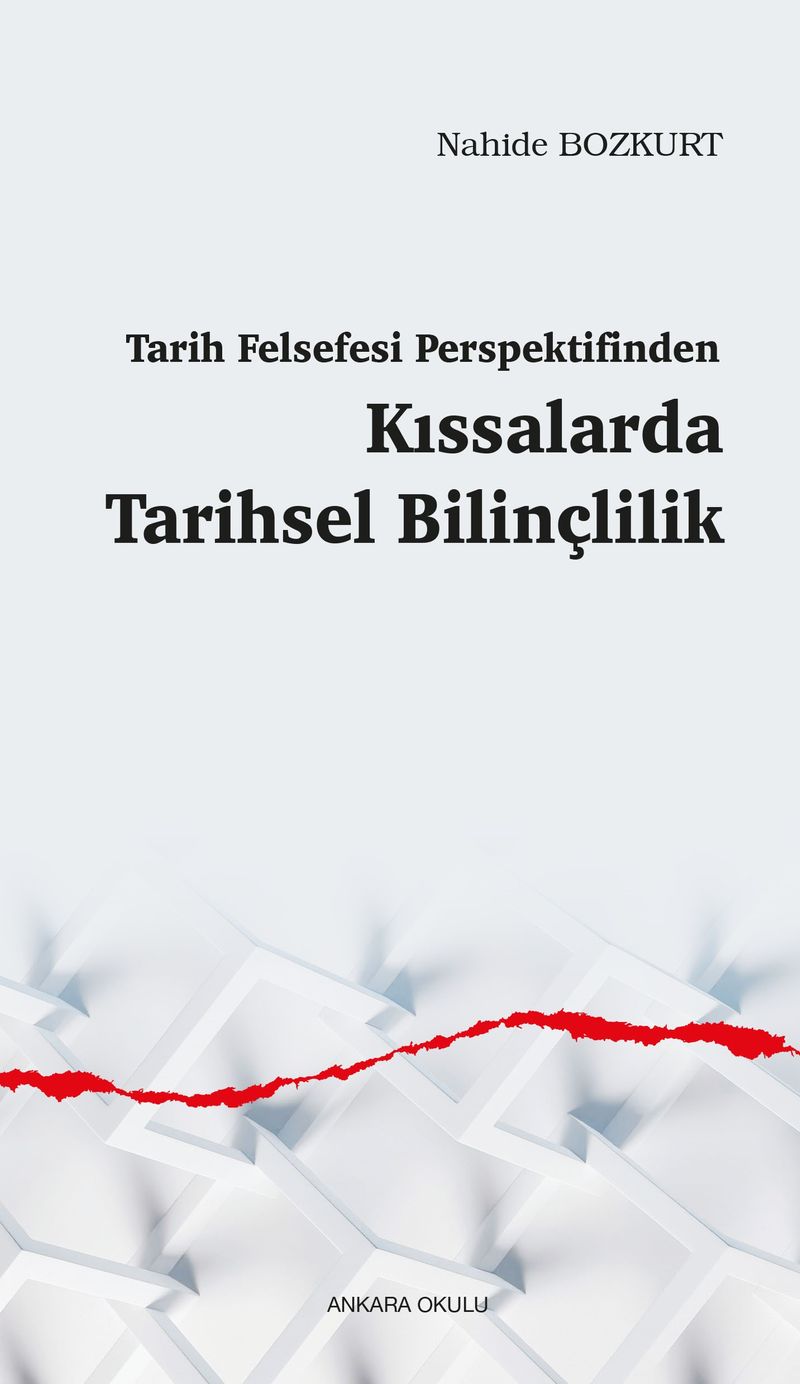 Tarih Felsefesi Perspektifinden Kıssalarda Tarihsel Bilinçlilik kitap kapağı