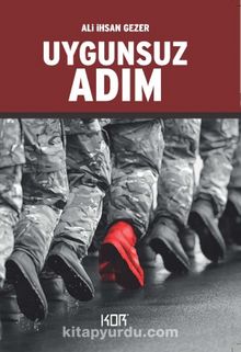 Uygunsuz Adım kitap kapağı
