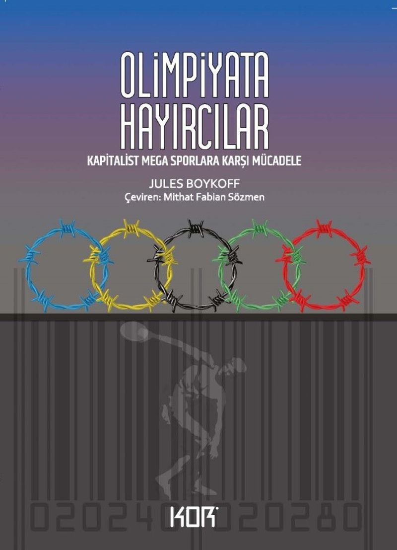 Olimpiyata Hayırcılar Los Angeles, Tokyo Ve Ötesinde Kapitalist Mega Sporlara Karşı Mücadelenin İçinden- kitap kapağı