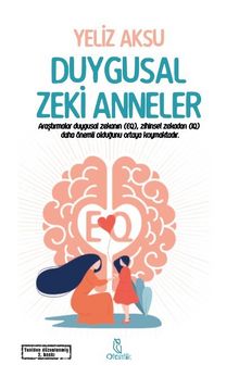 Duygusal Zeki Anneler kitap kapağı