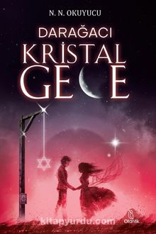 Darağacı & Kristal Gece kitap kapağı