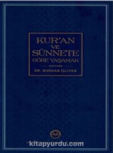 Kur’an ve Sünnete Göre Yaşamak kitap kapağı