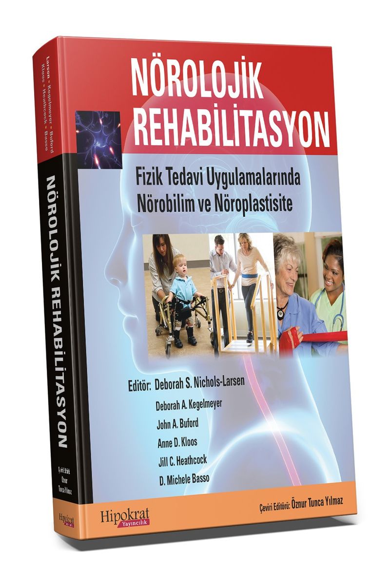 Nörolojik Rehabilitasyon & Fizik Tedavi Uygulamalarında Nörobilim ve Nöroplastisite kitap kapağı