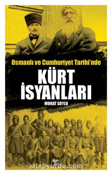 Osmanlı ve Cumhuriyet Tarihinde Kürt İsyanları kitap kapağı