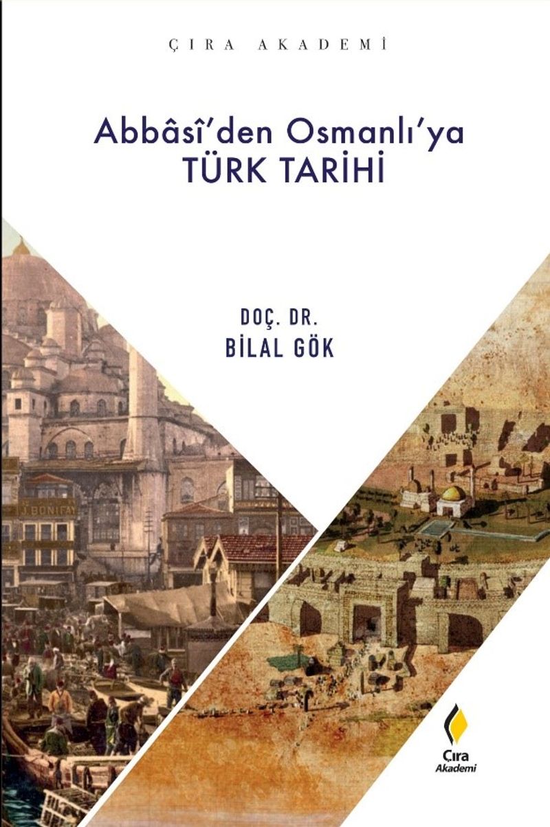 Abbasî'den Osmanlı'ya Türk Tarihi kitap kapağı