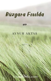 Rüzgara Fısılda kitap kapağı