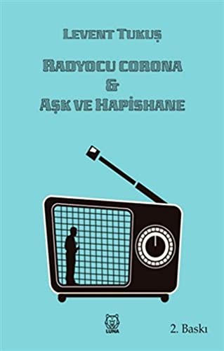 Radyocu Corona - Aşk ve Hapishane kitap kapağı