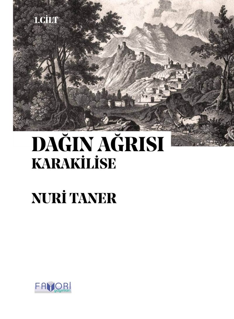 Dağın Ağrısı 1 (Karakilise) kitap kapağı