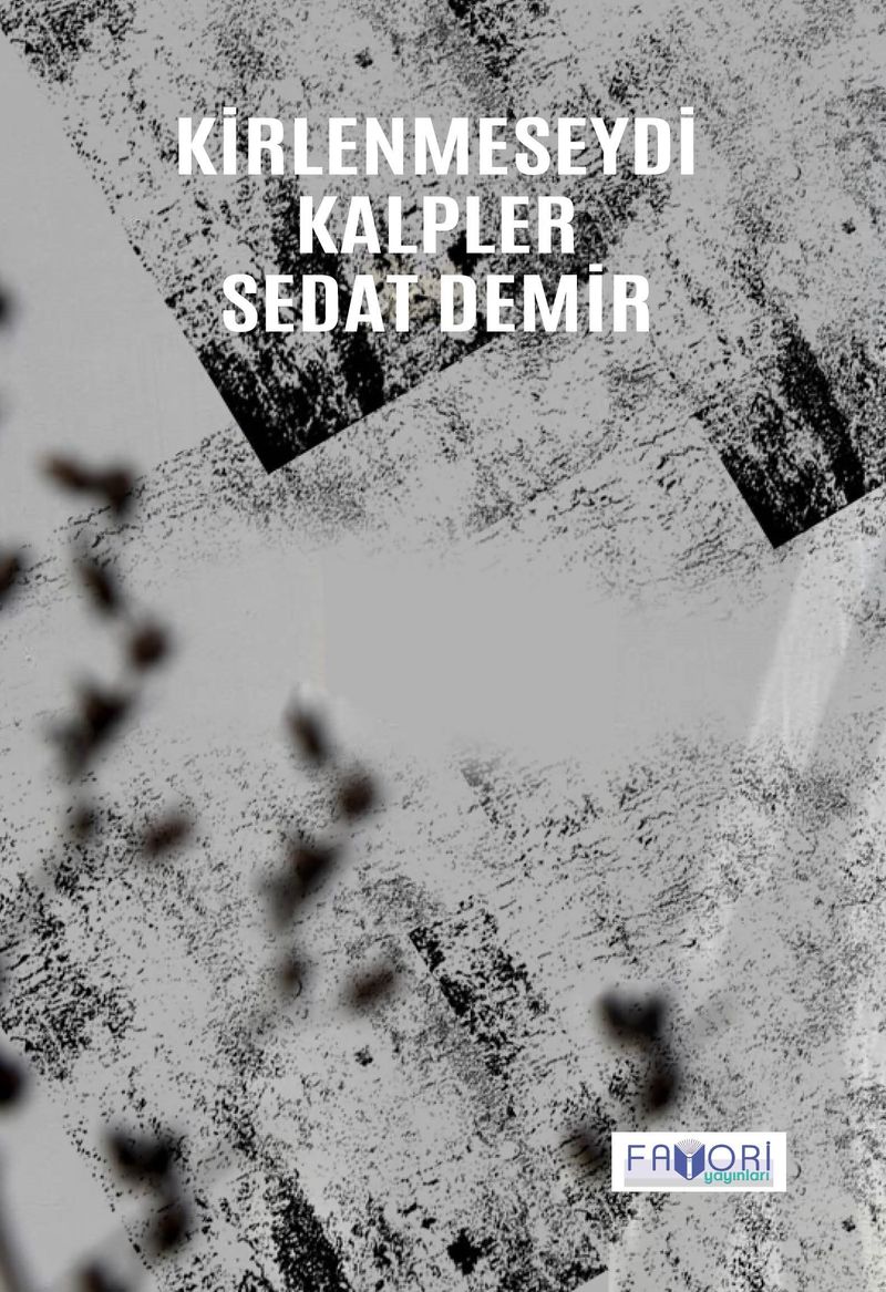 Kirlenmeseydi Kalpler kitap kapağı