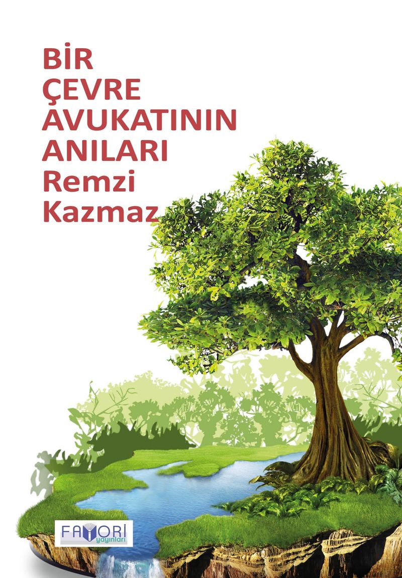 Bir Çevre Avukatının Anıları kitap kapağı