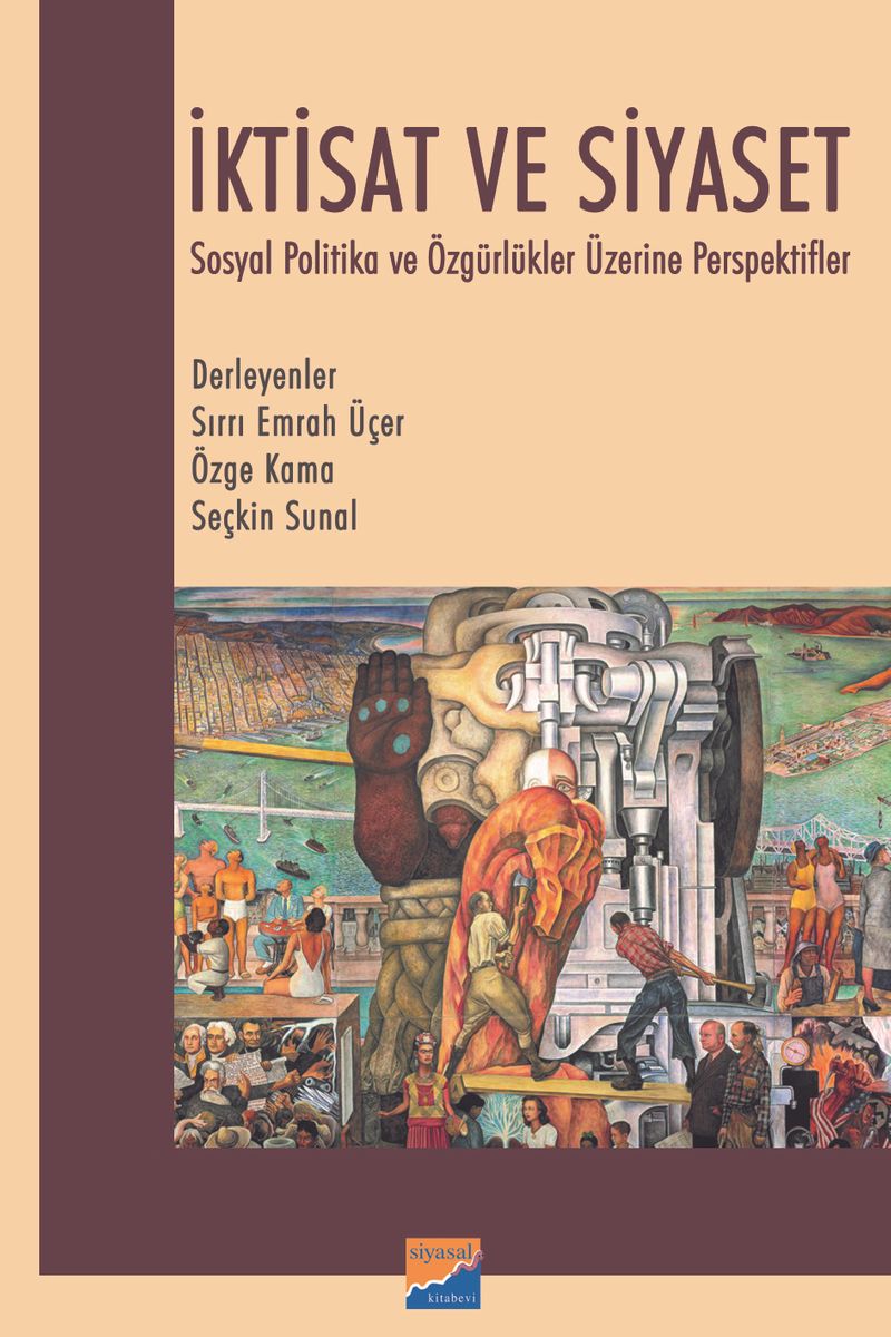 İktisat ve Siyaset & Sosyal Politika ve  Özgürlükler Üzerine  Perspektifler kitap kapağı