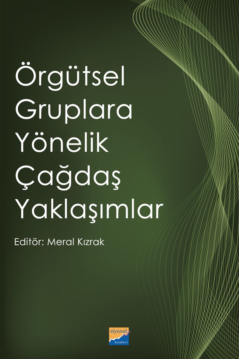 Örgütsel Gruplara Yönelik Çağdaş Yaklaşımlar kitap kapağı
