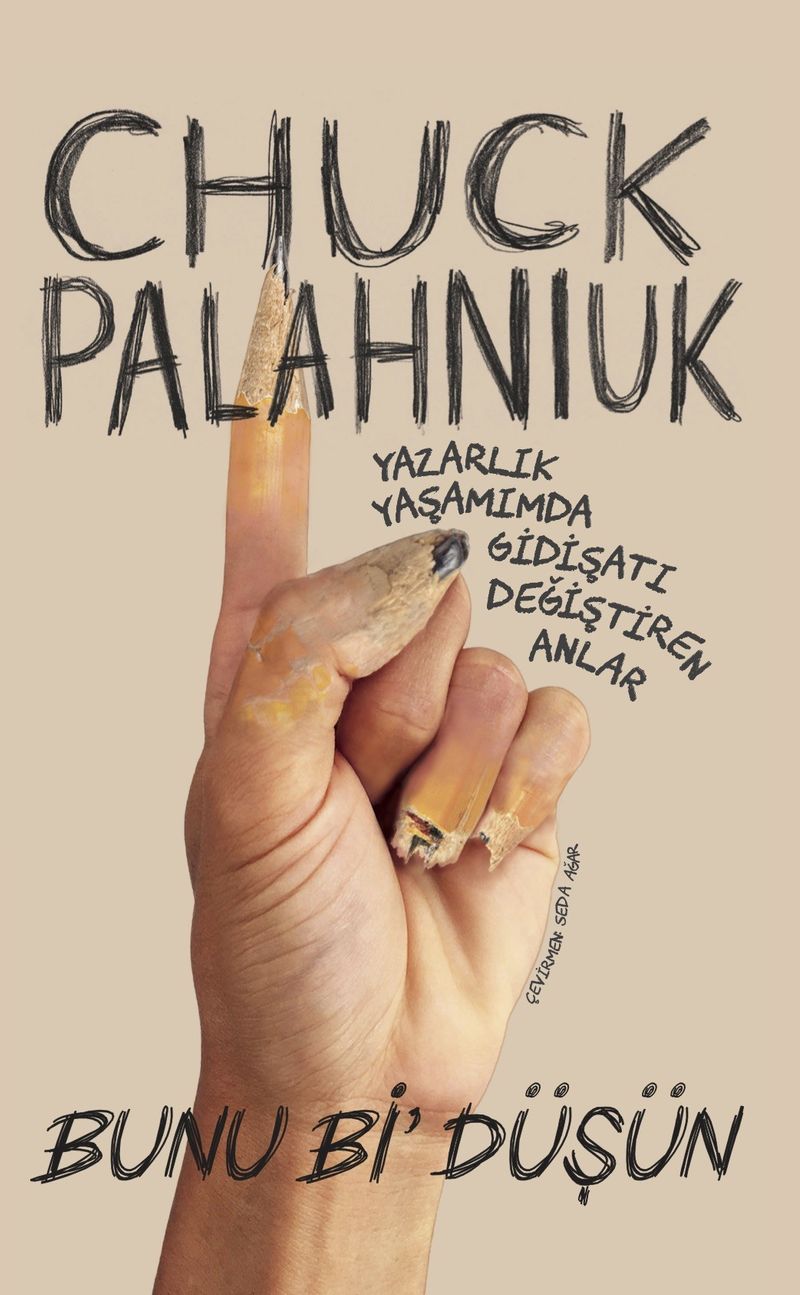 Bunu Bi' Düşün Yazarlık Yaşamımda Gidişatı Değiştiren Anlar kitap kapağı