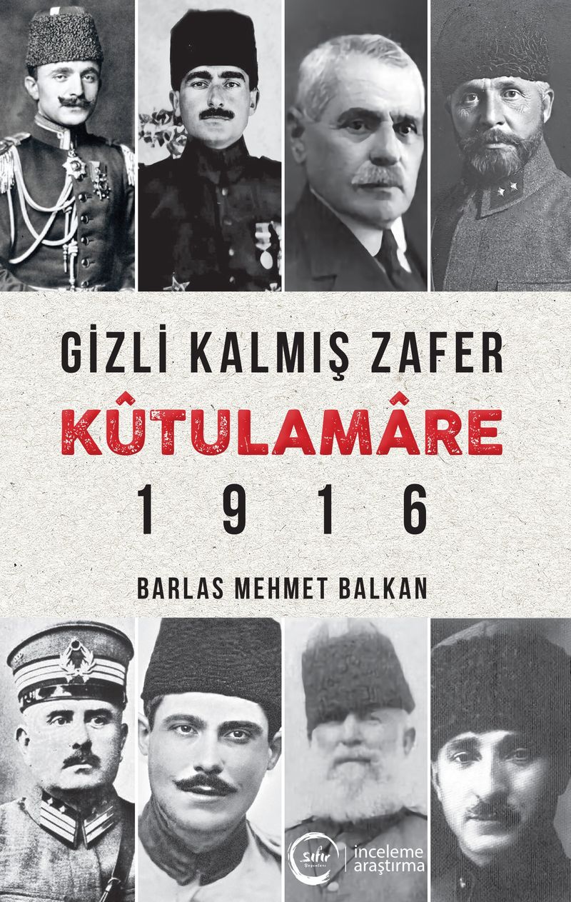 Gizli Kalmış Zafer Kûtulamare 1916 kitap kapağı