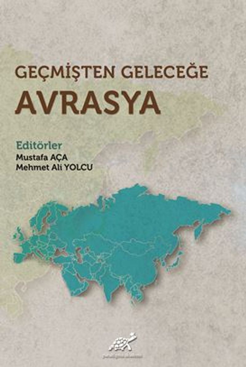 Geçmişten Geleceğe Avrasya kitap kapağı