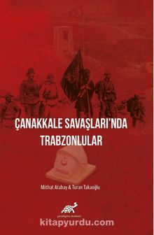 Çanakkale Savaşları'nda Trabzonlular kitap kapağı