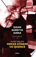 İslâmi Tebliğin Mekke Dönemi ve İşkence kitap kapağı