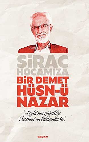 Sirac Hocamıza Bir Demet Hüsn-ü Nazar kitap kapağı