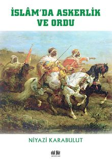 İslam’da Askerlik ve Ordu kitap kapağı