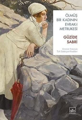 Ölmüş Bir Kadının Evrak-ı Metrukesi kitap kapağı