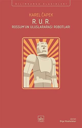 R. U. R. (Rossum'un Uluslararası Robotları) kitap kapağı