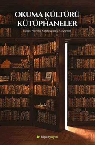 Okuma Kültürü ve Kütüphaneler kitap kapağı