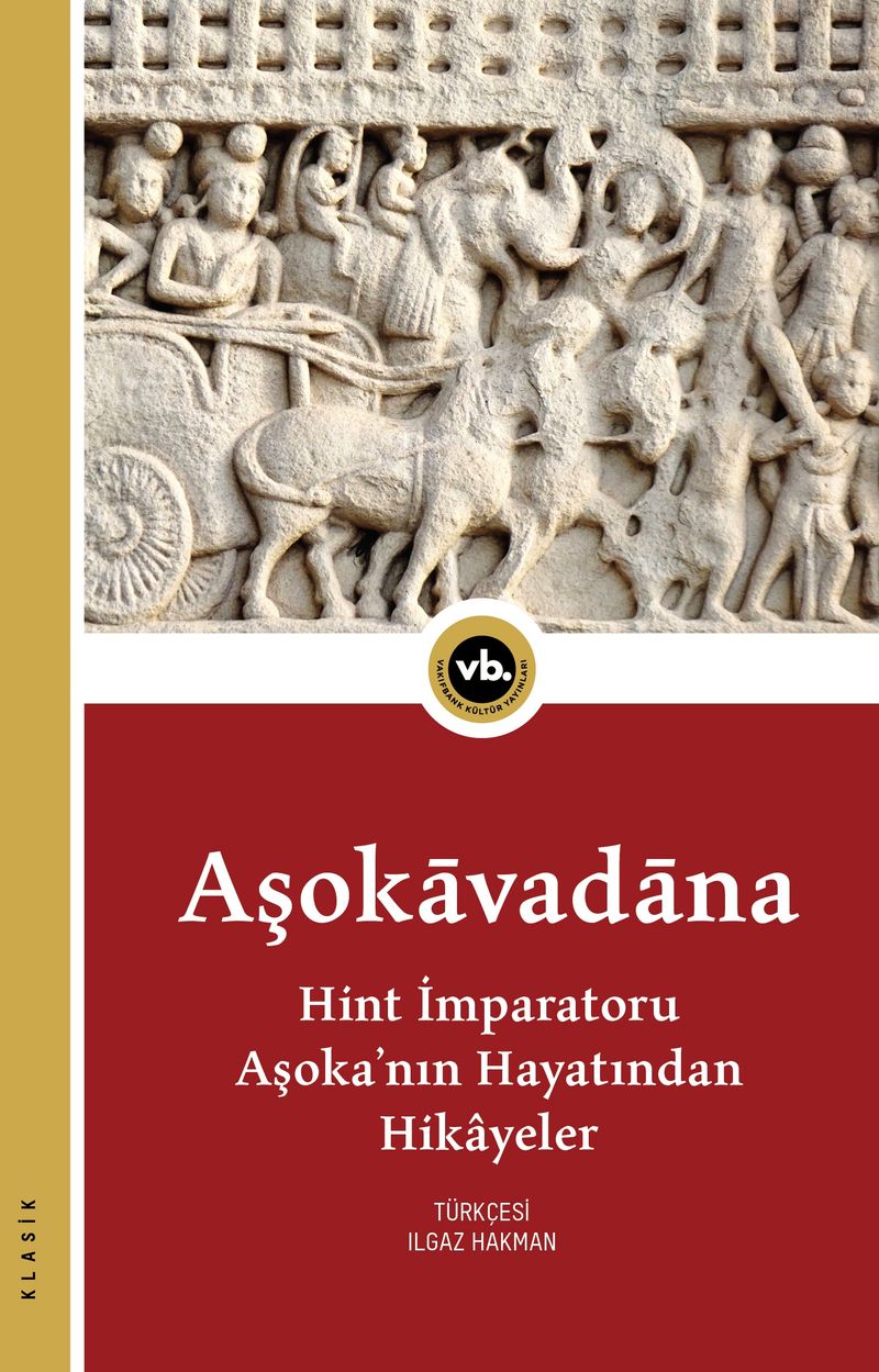 Aşokavadana Hint İmparatoru Aşoka'nın Hayatından Hikayeler kitap kapağı