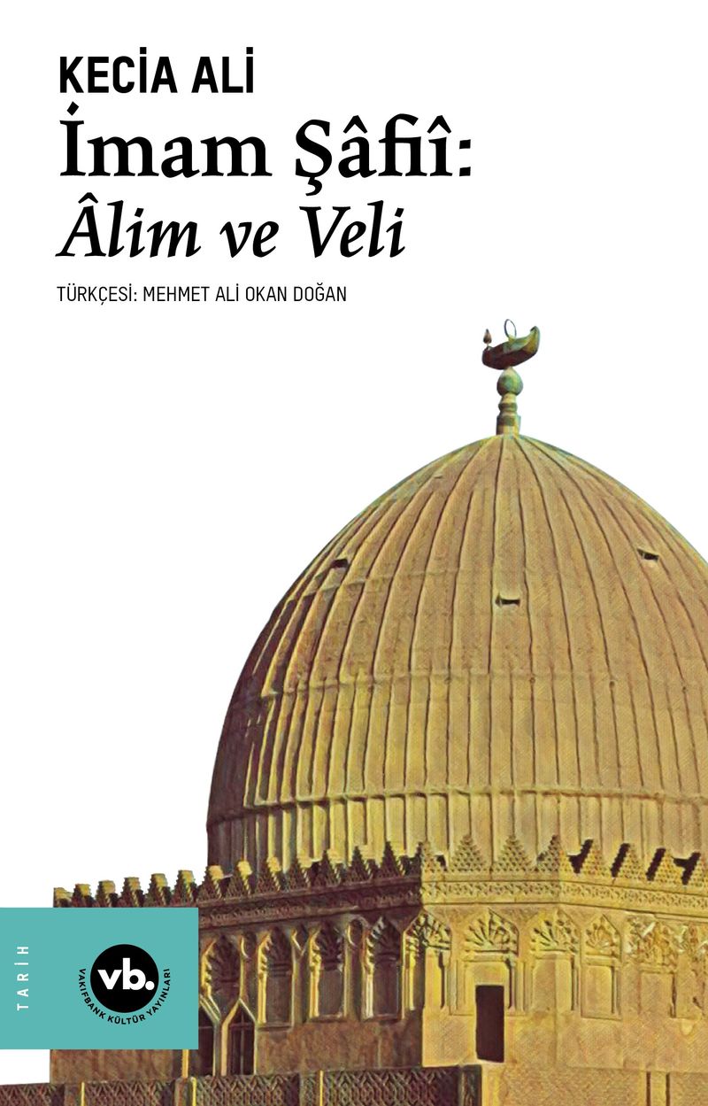 İmam Şafiî :Alim ve Veli kitap kapağı