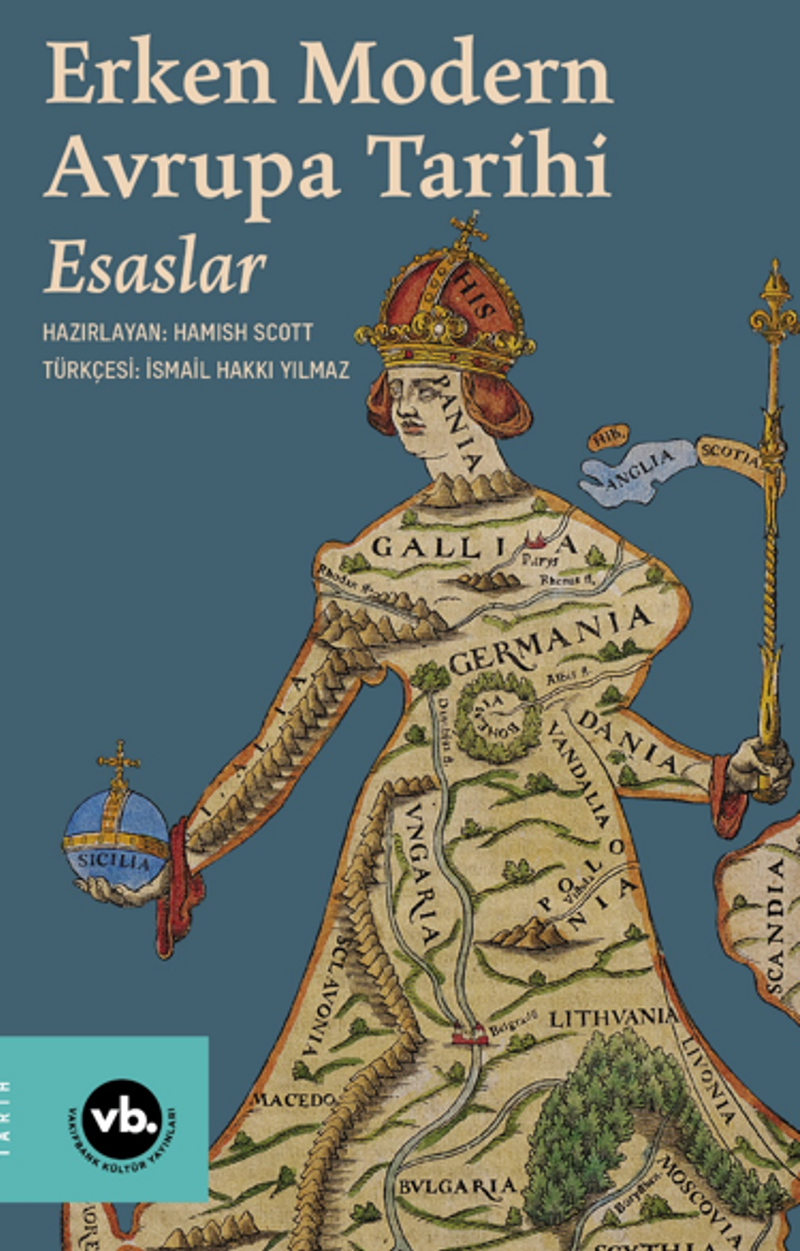 Erken Modern Avrupa Tarihi Esaslar 1 kitap kapağı