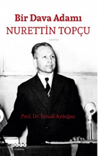 Bir Dava Adamı Nurettin Topçu kitap kapağı