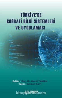 Türkiye'de Coğrafi Bilgi Sistemleri ve Uygulaması kitap kapağı
