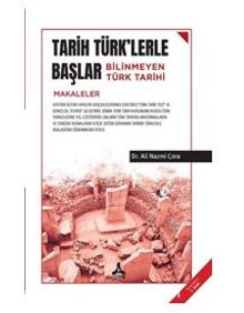 Tarih Türk'lerle Başlar - Bilinmeyen Türk Tarihi kitap kapağı
