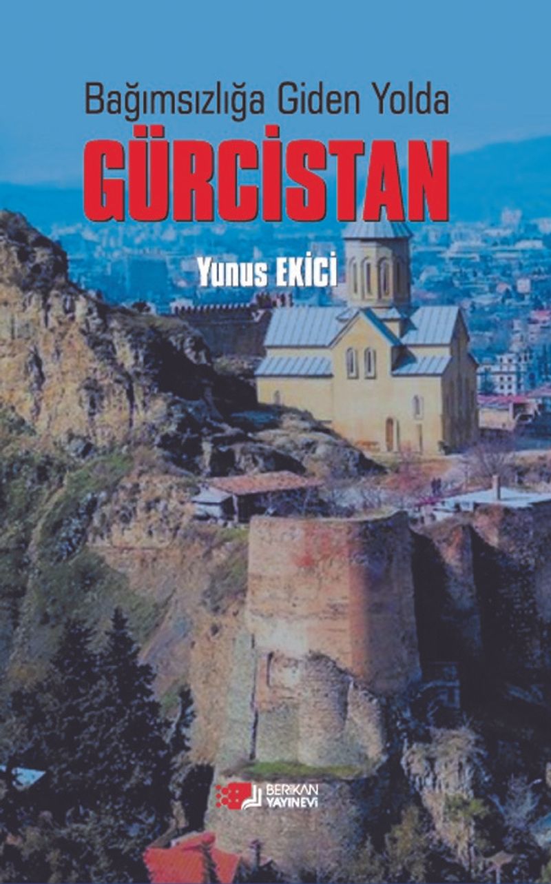 Bağımsızlığa Giden Yolda Gürcistan kitap kapağı