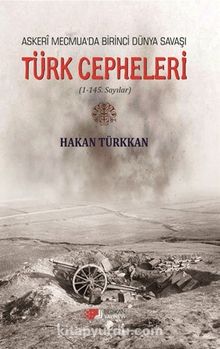 Askeri Mecmua’da Birinci Dünya Savaşı Türk Cepheleri kitap kapağı
