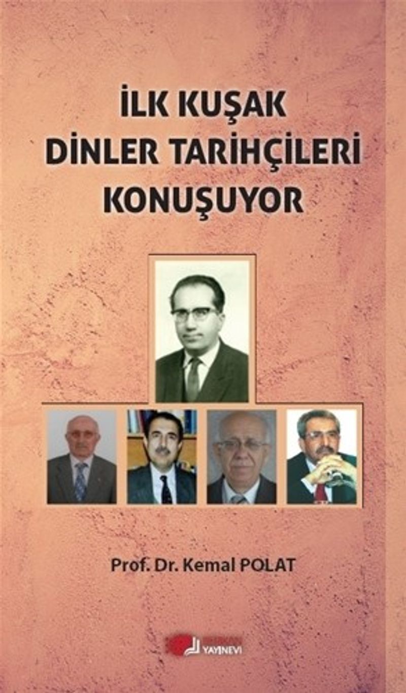 İlk Kuşak Dinler Tarihçileri Konuşuyor kitap kapağı