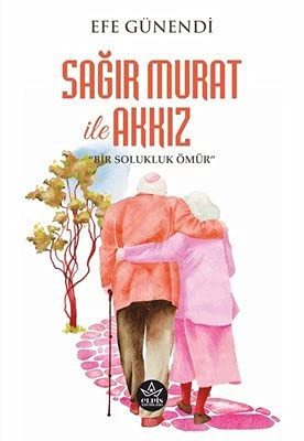 Sağır Murat ile Akkız kitap kapağı