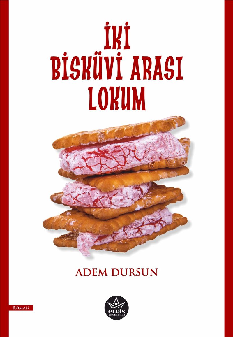 İki Bisküvi Arası Lokum kitap kapağı