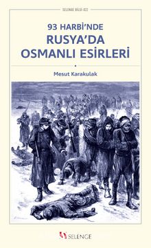 93 Harbi’nde Rusya’da Osmanlı Esirleri kitap kapağı