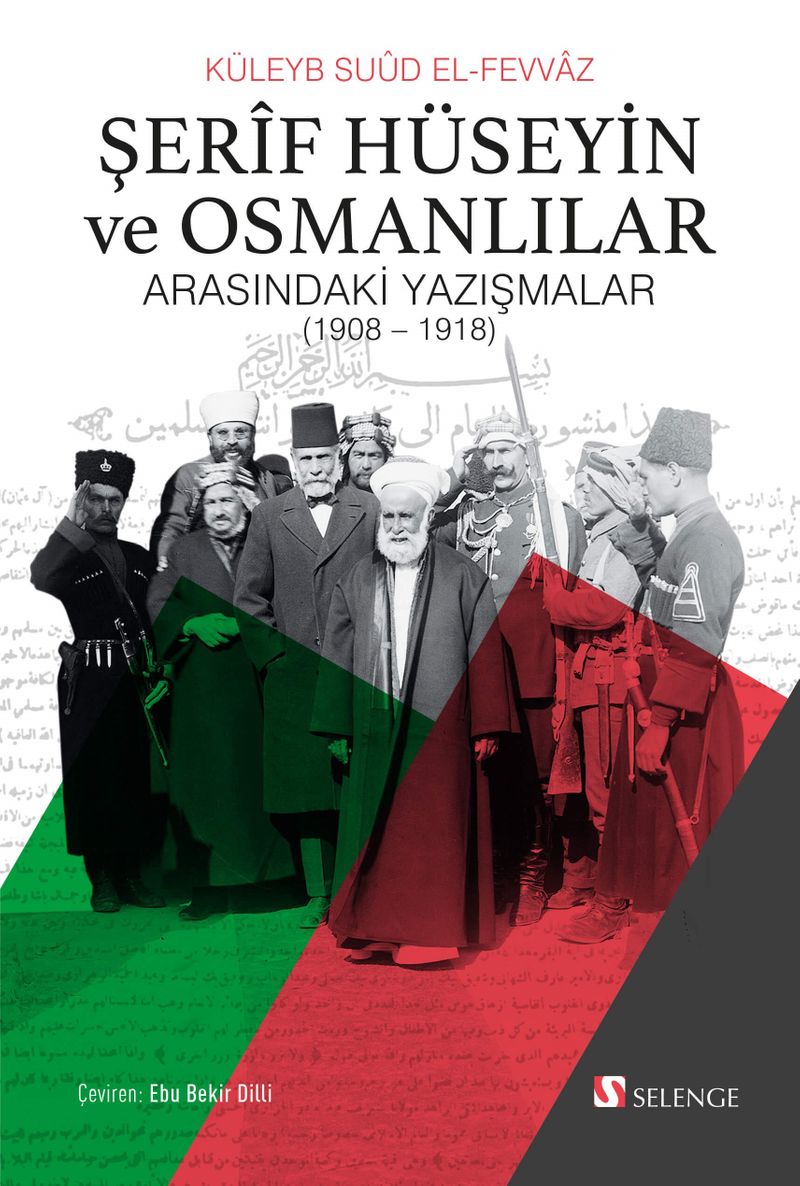 Şerif Hüseyin ve Osmanlılar Arasındaki Yazışmalar (1908-1918) kitap kapağı