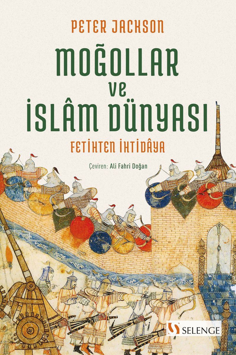 Moğollar ve İslam Dünyası: Fetihten İhtidaya kitap kapağı