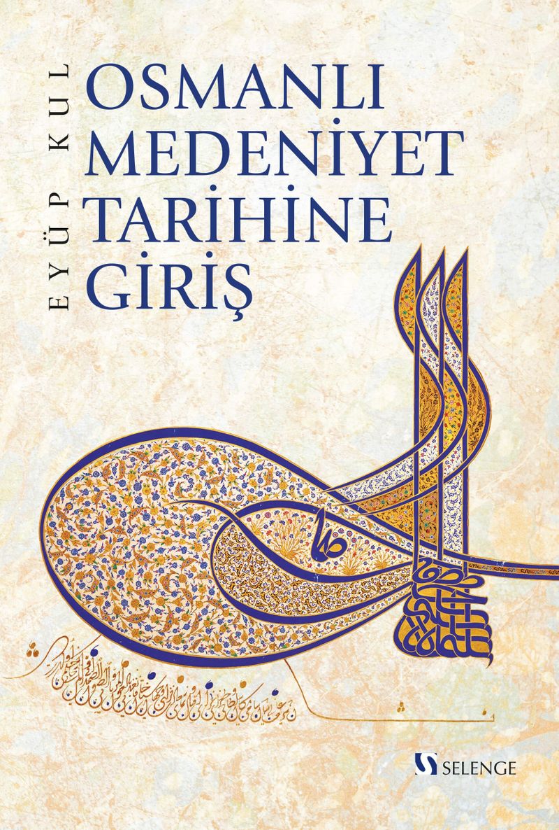 Osmanlı Medeniyet Tarihine Giriş kitap kapağı