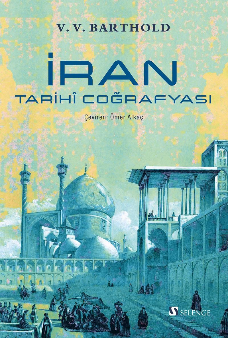 İran Tarihî Coğrafyası kitap kapağı