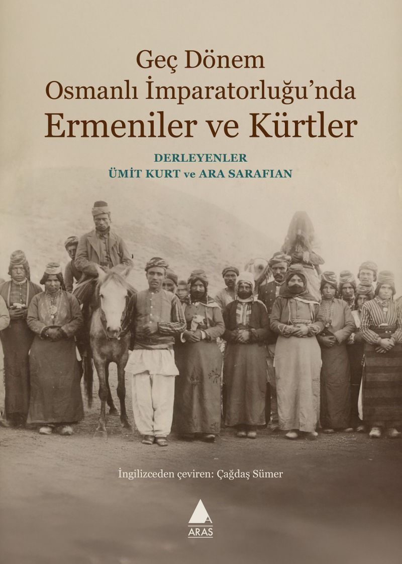 Geç Dönem Osmanlı İmparatorluğu'nda Ermeniler ve Kürtler kitap kapağı