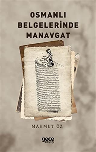 Osmanlı Belgelerinde Manavgat kitap kapağı